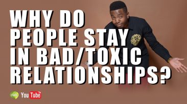 cTalkTV - Why Do People Stay In Bad/Toxic Relationships?